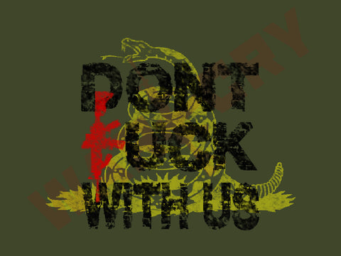 Don't F**k With US (Tanks)