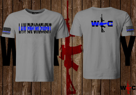 Support Law Enforcement! - War Cry Apparel